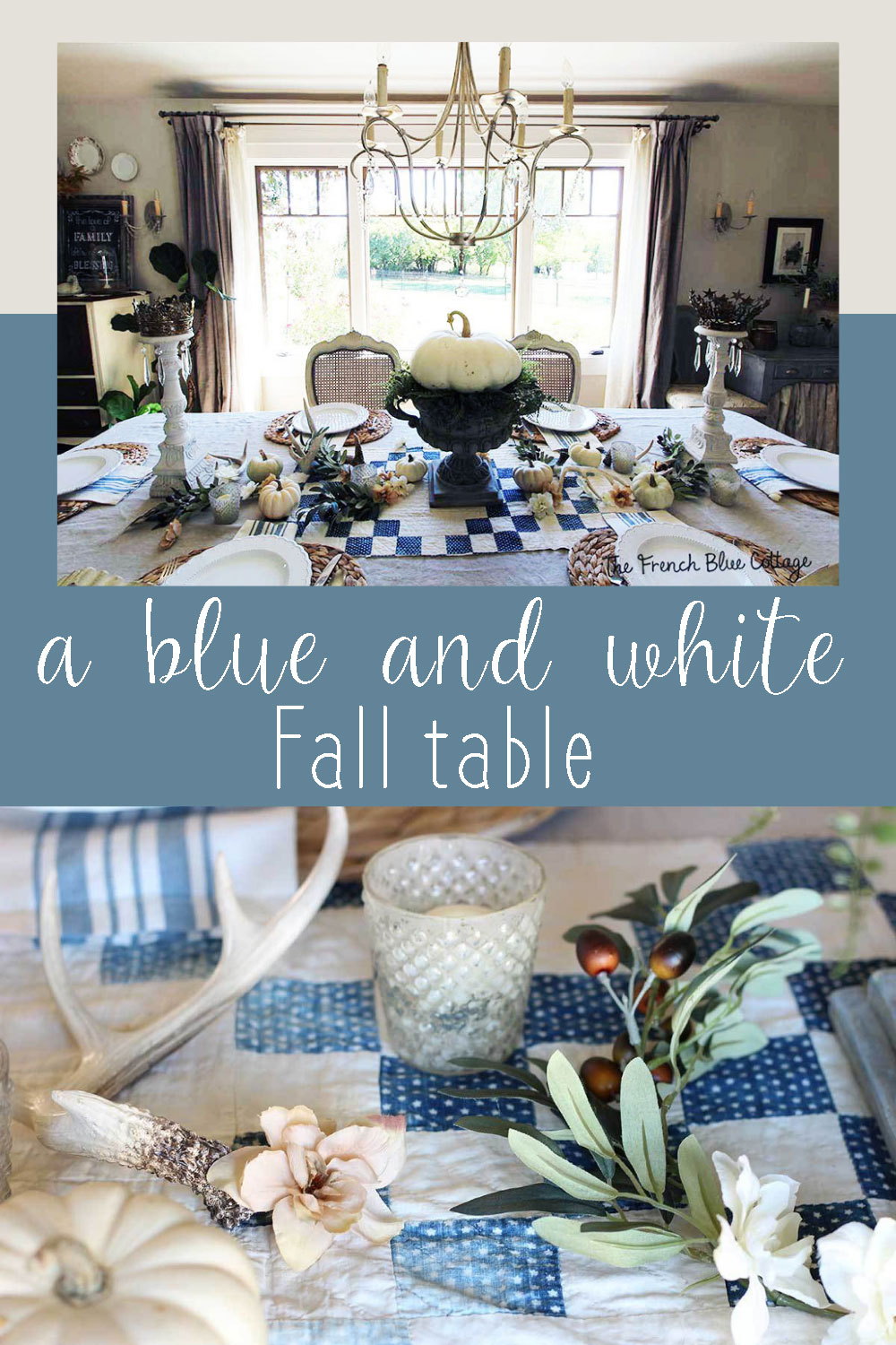 blue and white quilt on a neutral fall table