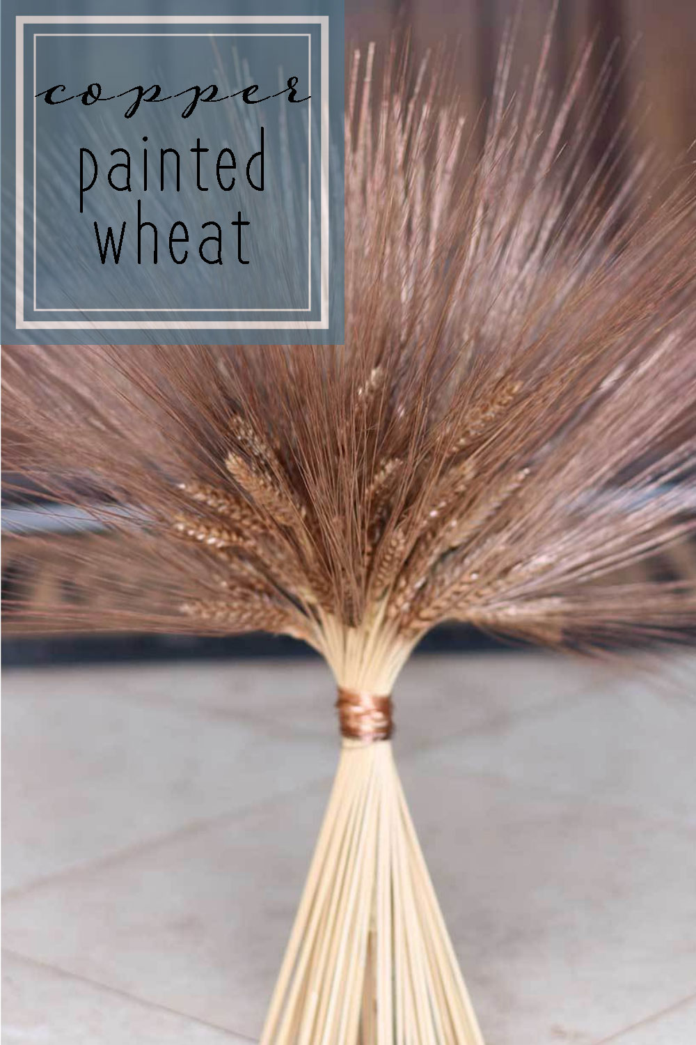 wheat bundle that has been spray painted with metallic copper