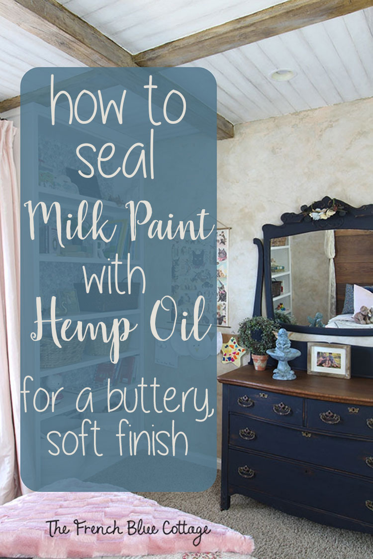 seal milk paint with hemp oil pin