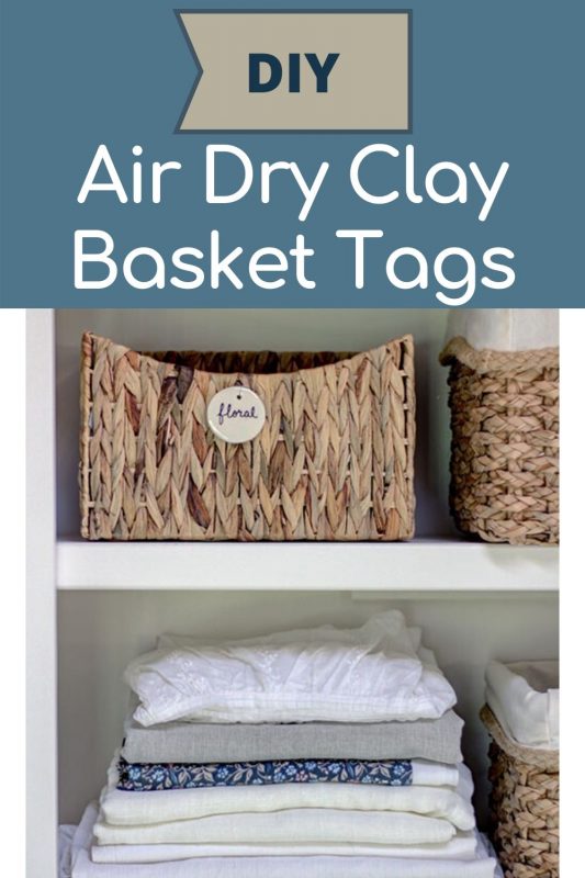 air dry clay tags on a basket